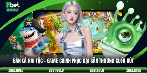 Bắn Cá Hải Tặc - Game Chinh Phục Đại Săn Thưởng Cuốn Hút