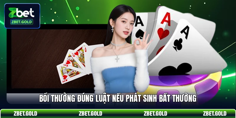 Bồi thường đúng luật nếu phát sinh bất thường